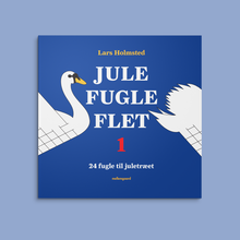 Load image into Gallery viewer, Jule Fugle Flet 1 - Flettede Fugle